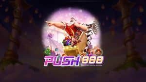 push888 สล็อตเว็บตรง | แตกง่าย ถอนไว ไม่มีขั้นต่ำ รับโบนัสทุกวัน - 5DagQySu