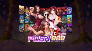 push888 สล็อตเว็บตรง | แตกง่าย ถอนไว ไม่มีขั้นต่ำ รับโบนัสทุกวัน - xm1KgcmY